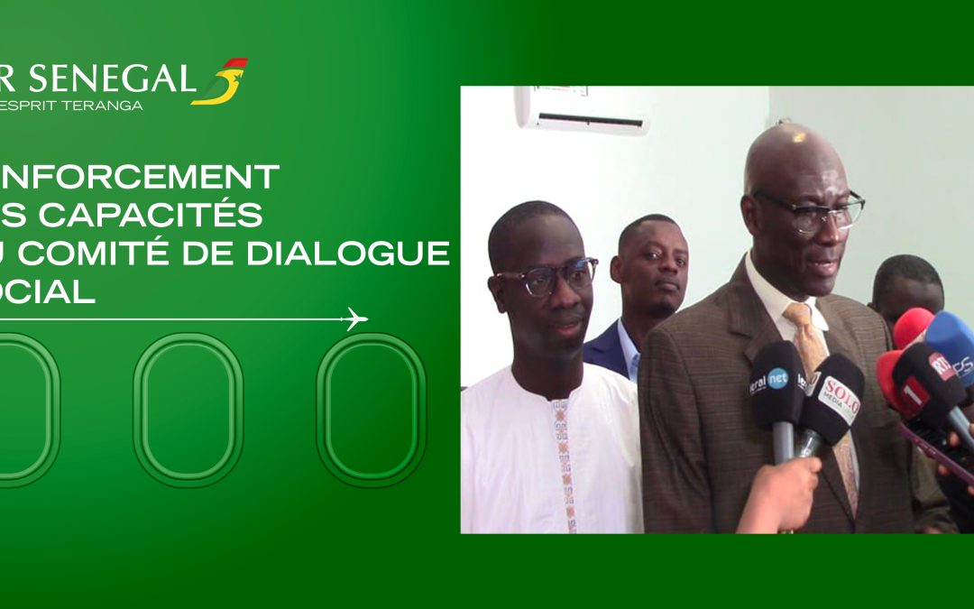 Air Sénégal SA parie sur le dialogue social pour tourner une nouvelle page