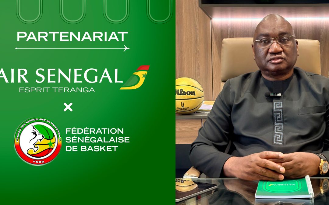 Partenariat Air Sénégal SA–FSBB : Me Babacar Ndiaye se réjouit de l&rsquo;accord et rend hommage au DG Tidiane Ndiaye