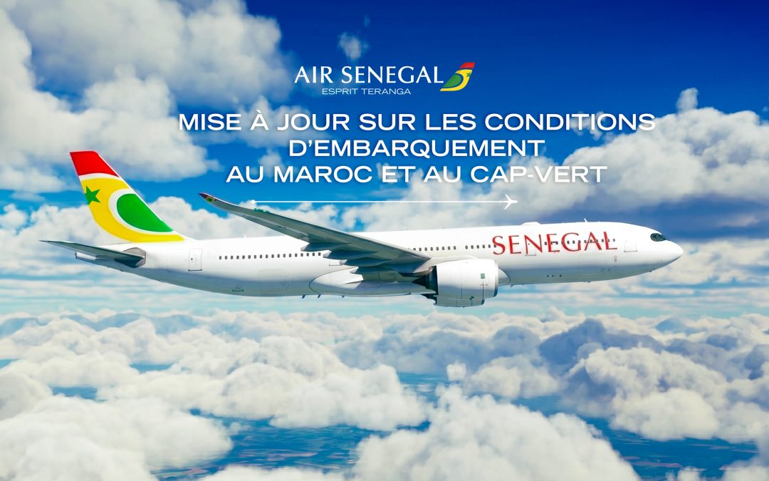 Mise à jour sur les conditions d’embarquement au Maroc et au Cap-Vert