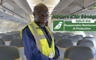 A la découverte des métiers d’Air Sénégal (N°1 – La Maintenance)